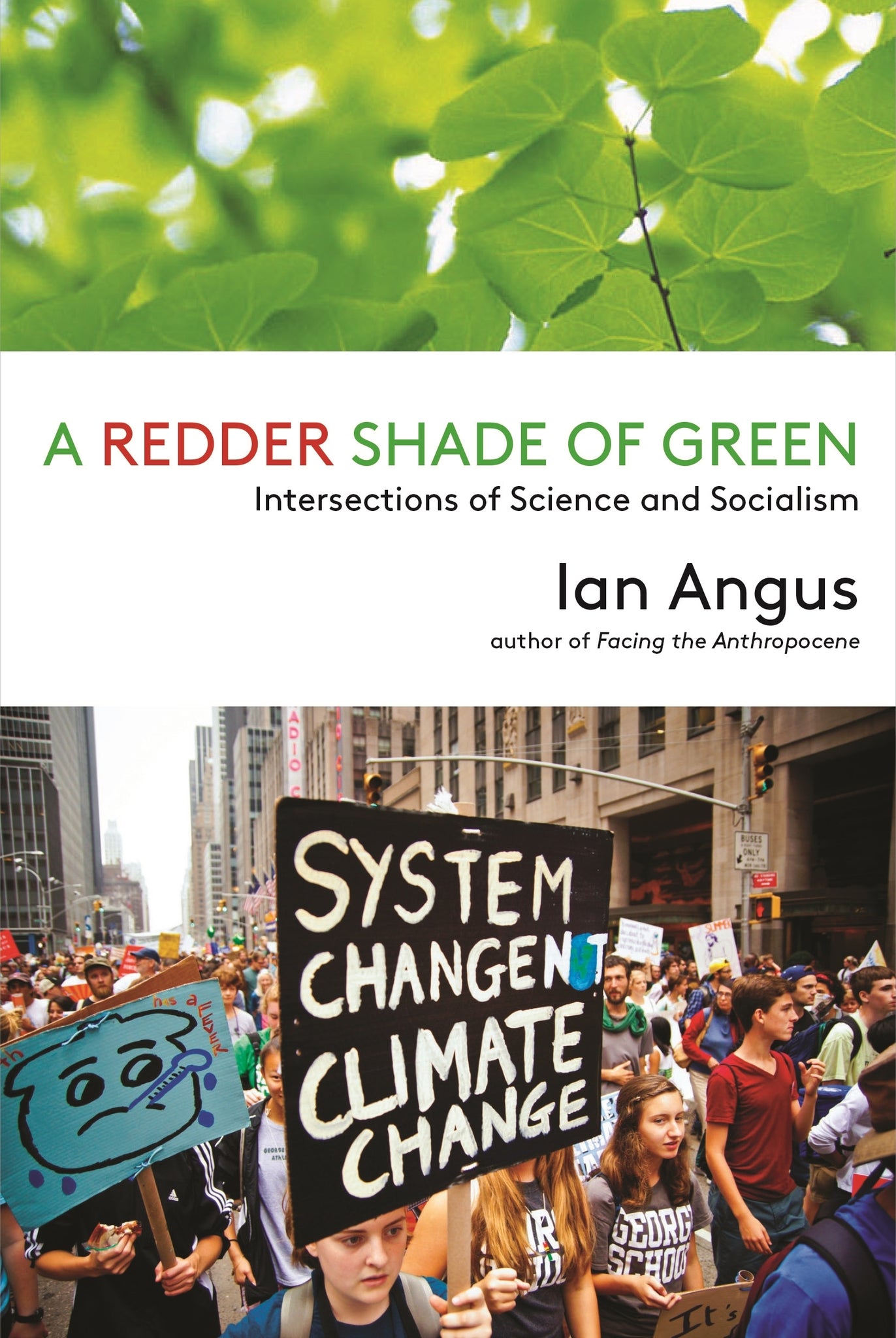 A Redder Shade of Green